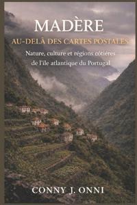 Madère Au-Delà Des Cartes Postales