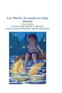 Lea, Mackó y los demás en el lago Balatón