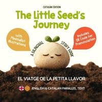 The Little Seed's Journey (Catalan Edition)