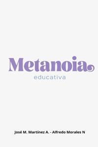 Metanoia Educativa