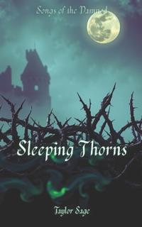 Sleeping Thorns