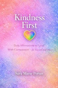 Kindness First