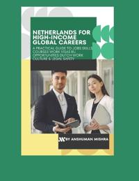 Netherlands for High-Income Global Careers