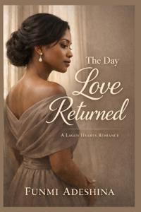 The Day Love Returned