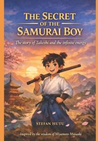 The Secret of the Samurai Boy