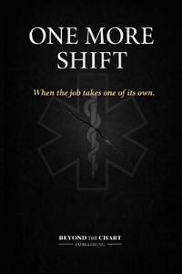 One More Shift