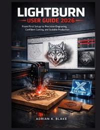 Lightburn User Guide 2026