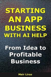 How to Start an App Business With AI Help