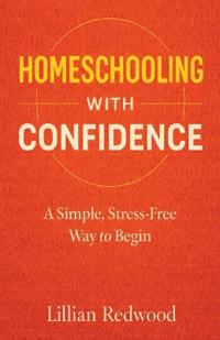 Homeschooling With Confidence