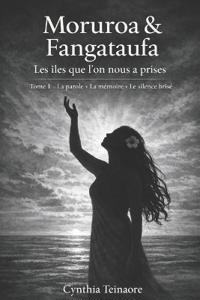 Moruroa et Fangataufa