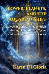 Power, Planets, and the Aquarian Shift
