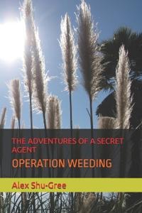 The Adventures of a Secret Agent