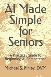 AI Made Simple for Seniors