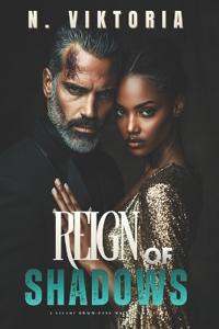 Reign of Shadows