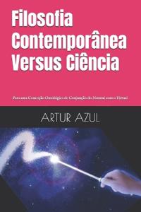 Filosofia Contemporânea Versus Ciência