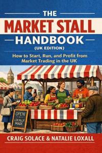 The Market Stall Handbook (UK Edition)