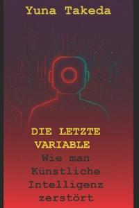 Die Letzte Variable