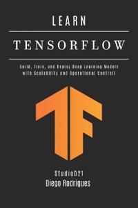 LEARN TENSORFLOW - 2026 Edition