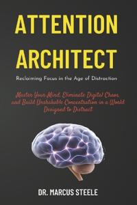 Attention Architect
