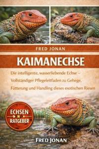 Kaimanechse