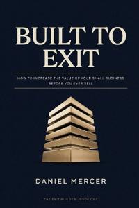 Built to Exit