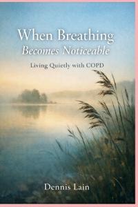 When Breathing Becomes Noticeable