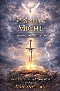 The Spirit of Might