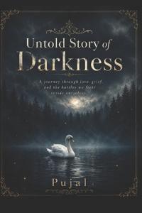 Untold Story Of Darkness