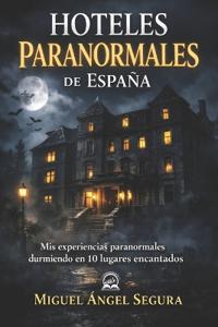 Hoteles paranormales de España