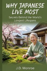 Why Japanese Live Most