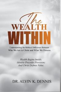 The Wealth Within
