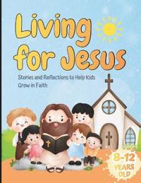 Living for Jesus