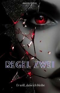 Regel Zwei - Er will, dass ich bleibe