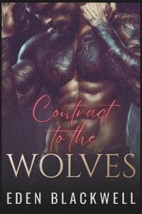 Contract to the Wolves