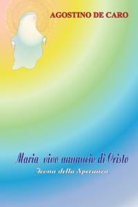 Maria vivo annunzio di Cristo