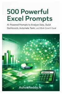 500 Powerful Excel Prompts