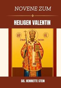 Novene zum Hl. Valentin