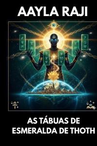 As Ta´buas de Esmeralda de Thoth