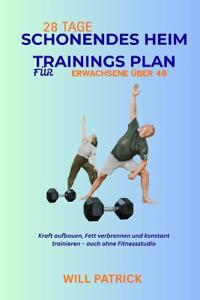 28-Tage-Heim Trainings Plan Für Erwachsene Über 40