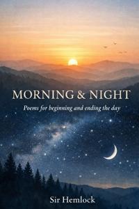Morning and Night
