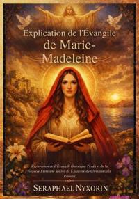 Explication de l'Évangile de Marie-Madeleine