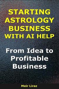 How to Start an Astrology Business With AI Help