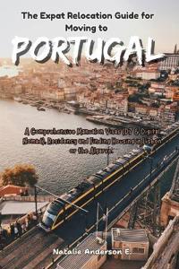 The Expat Relocation Guide for Moving to Portugal