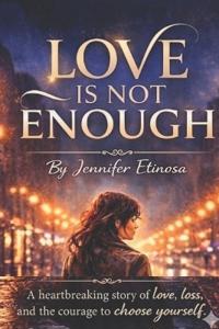Love Is Not Enough