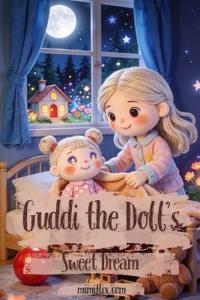 Guddi the Doll's Sweet Dream