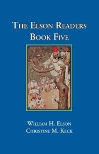 The Elson Readers Book Five