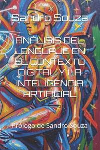Análisis del Lenguaje En El Contexto Digital Y La Inteligencia Artificial