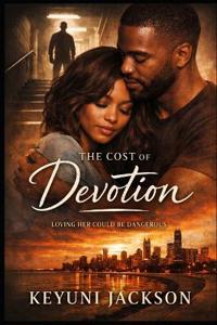 The Cost of Devotion