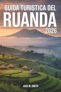 Guida turistica del Ruanda 2026