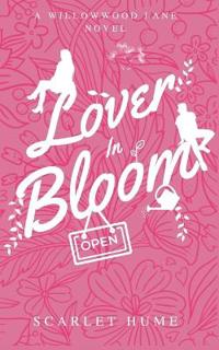 Lover In Bloom